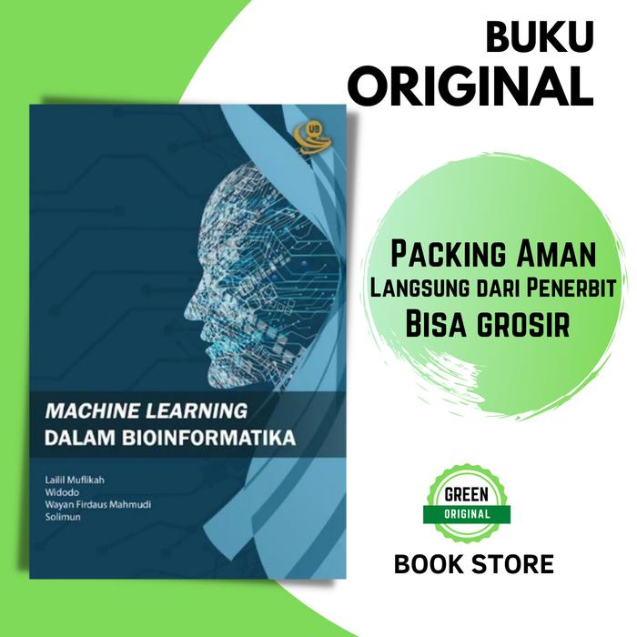 Gambar (Buku Ori) Machine Learning dalam Bioinformatika dari GreenOriginal undefined Tokopedia