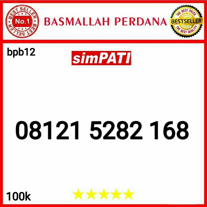 Gambar Nomor Cantik Simpati Seri Ilufa Hoki 168 08121 5282 168 Bpb12 dari basmallah PERDANA COM undefined Tokopedia