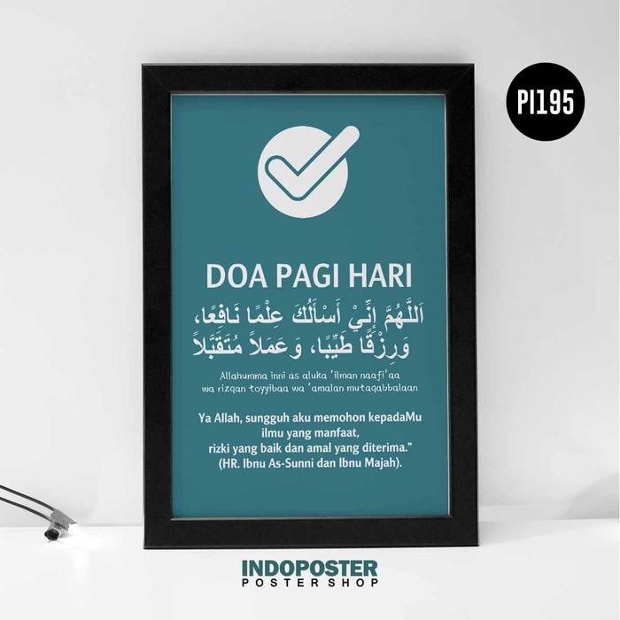 Gambar Poster Doa Pagi Hari A4 30X20cm - Hitam dari pipimoci home & craft undefined Tokopedia