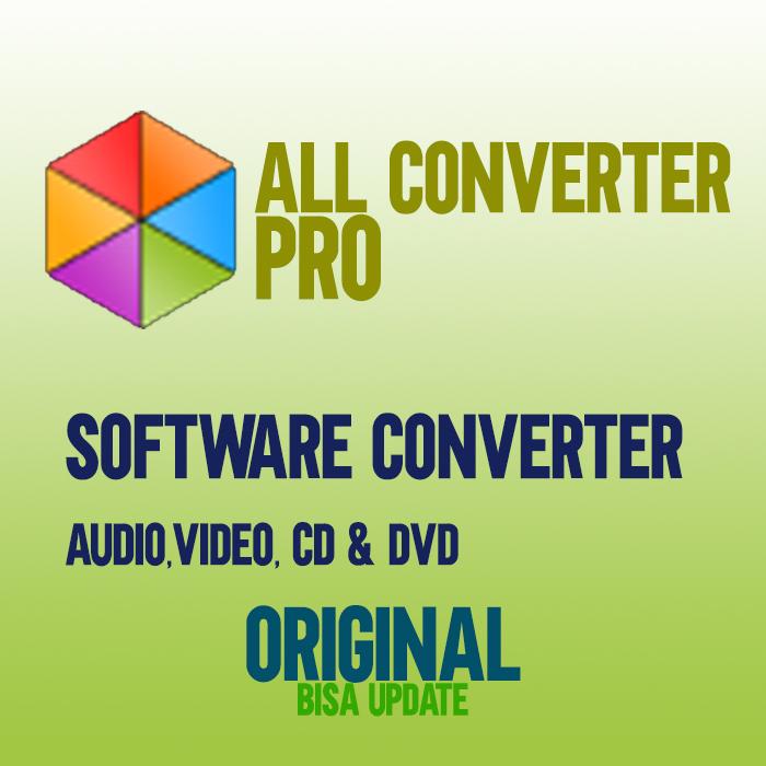 Gambar ALLConverter PRO [ORIGINAL] SOFTWARE CONVERTER AUDIO, VIDEO, CD & DVD dari ABA JF29 undefined Tokopedia