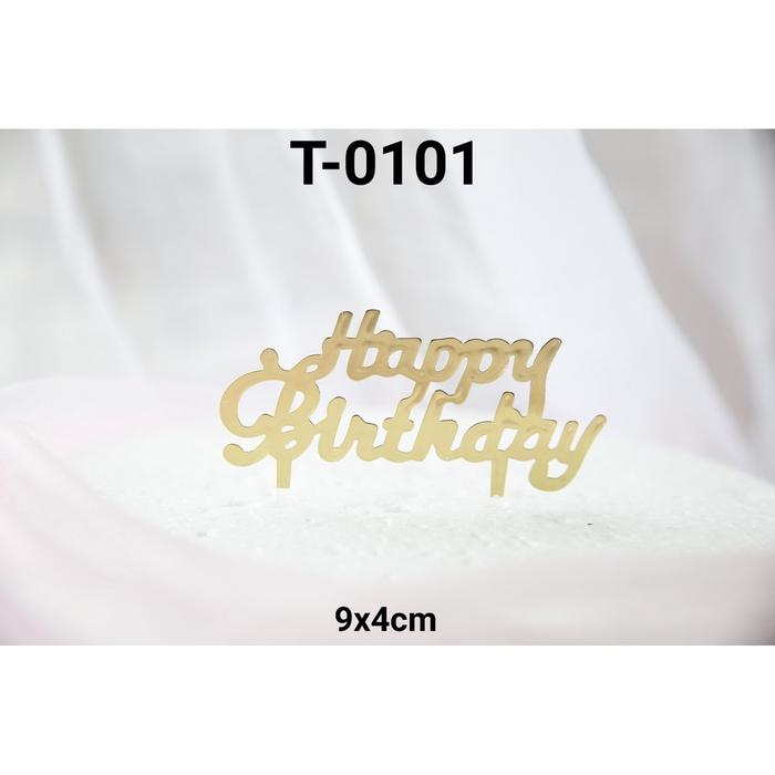 Gambar T-0101 Cake Topper Hiasan Kue Tulisan Happy Birthday - T-0101 dari Yamama Baking Jakarta undefined Tokopedia