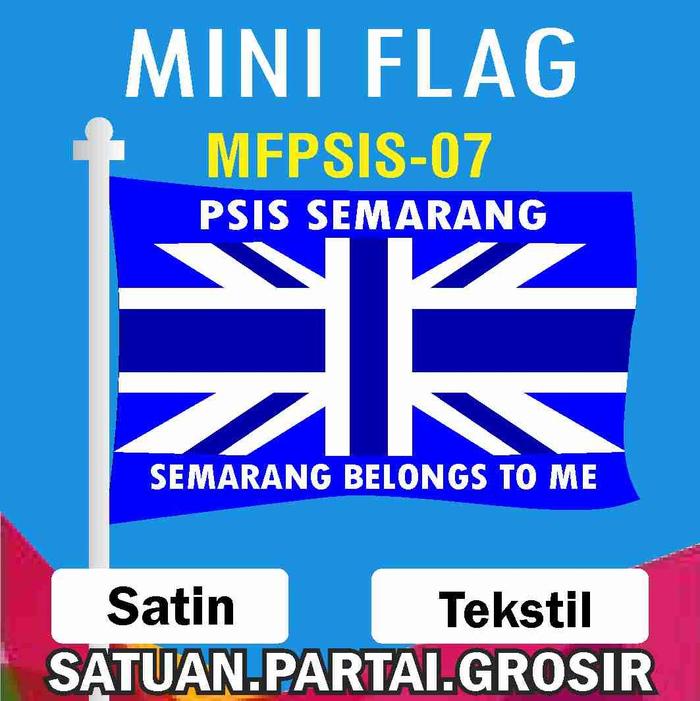 Gambar Sablon Bendera Printing Custom PSIS SEMARANG/Mini Flag Custom PSIS - MFPSIS - 07, 120x150 dari Pandawatali undefined Tokopedia
