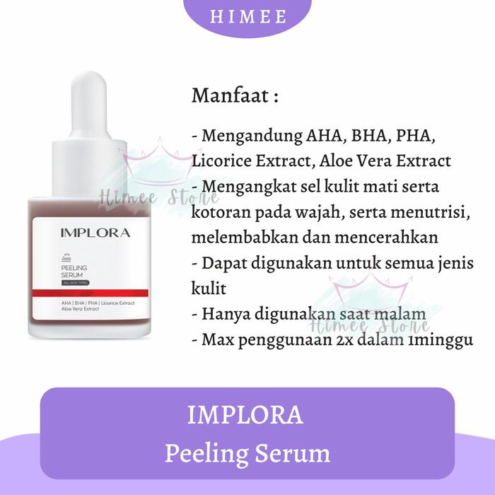 Gambar IMPLORA Serum Wajah - PEELING SERUM dari Himeestoree undefined Tokopedia