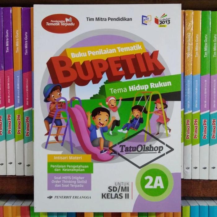Gambar Buku Bupetik SD Kelas 2 Jilid 2a 2b 2c 2d 2e 2f 2g 2h K13N Revisi - BUPETIK 2D dari TATU OLSHOP undefined 2 Tokopedia