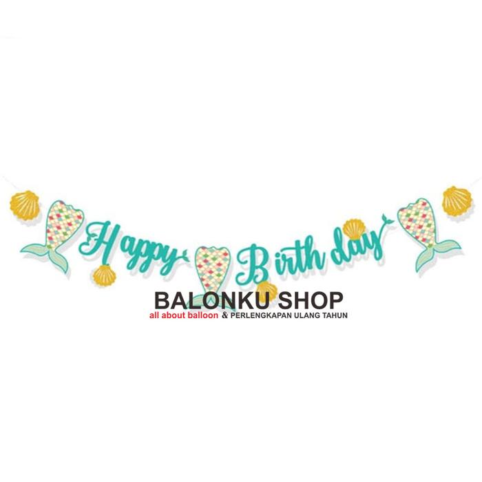 Gambar Banner Happy Birthday Mermaid / Bunting Flag Ulang Tahun Putri Duyung - MODEL A dari Balonku Shop undefined Tokopedia