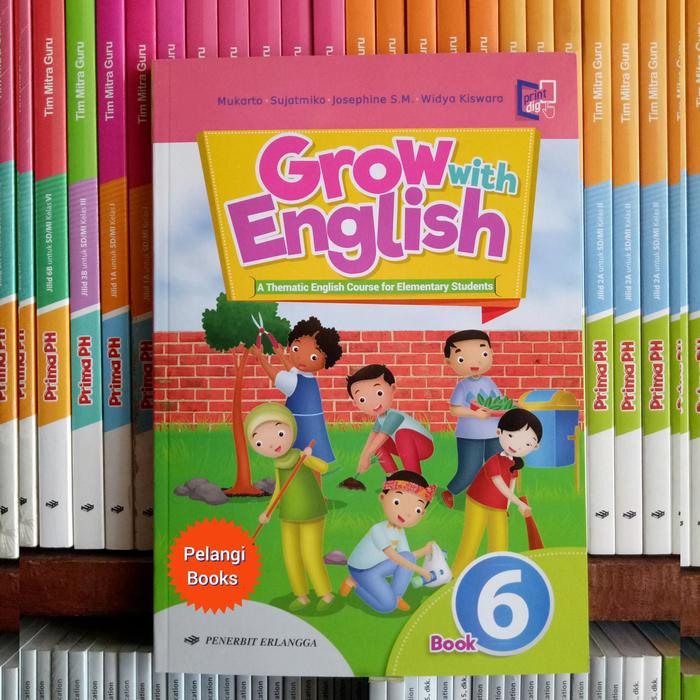 Jual BUKU GROW WITH ENGLISH SD/MI KELAS 1 2 3 4 5 DAN 6 REVISI K13N ...