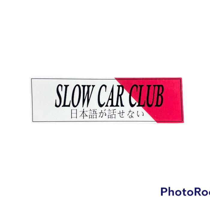 Gambar sticker jdm slow car club - 1 dari 28shopstickersticker undefined Tokopedia