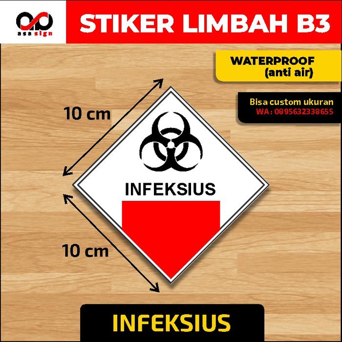 Gambar STIKER LABEL LIMBAH B3 - INFEKSIUS - 10X10 dari ASASIGN safety sticker undefined Tokopedia
