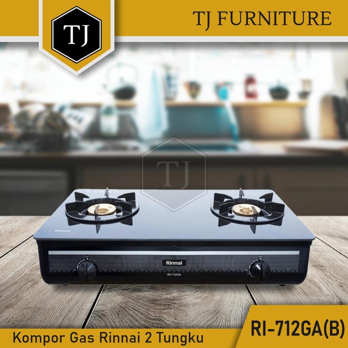 Jual Rinnai Kompor Gas Tempered Glass 2 Tungku RI 712 GA B / RI 712 GAB -  Kota Sukabumi - Tj Furniture | Tokopedia