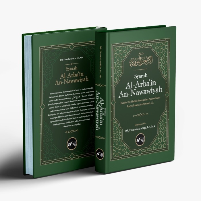 Buku Hadis Hadist Al Arbain An Nawawiyah Syarah Ustadz Firanda Ufa