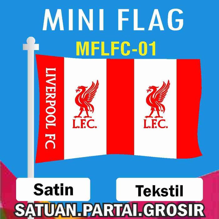 Gambar Sablon Bendera Printing Motif LIVERPOOL FC/Cetak Sablon Printing - MF-LFC 01, Teksil L dari Pandawatali undefined Tokopedia
