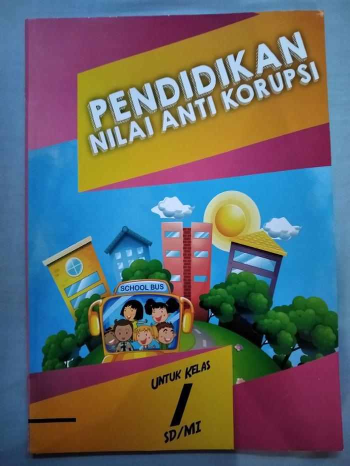 Gambar PENDIDIKAN NILAI ANTI KORUPSI untuk SD kelas 1 - 6 (Graha Media) - ANTI KORUPSI 1 dari KAYANA SHAFIRA undefined Tokopedia