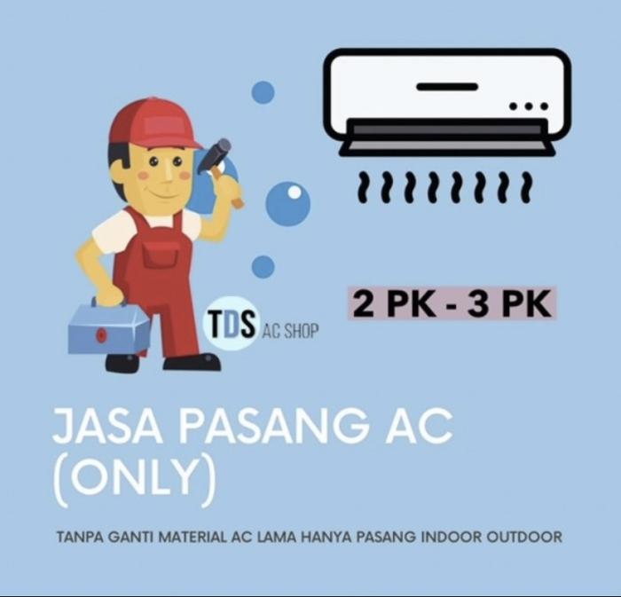 Gambar Paket Jasa Pasang AC (Tanpa Material) - Case Khusus dari TDS AC Shop undefined 4 Tokopedia