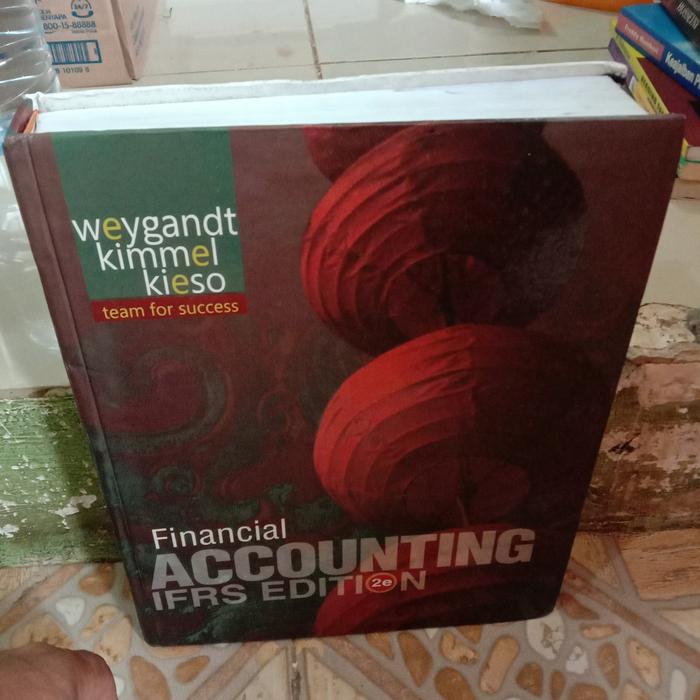 Jual FINANCIAL ACCOUNTING IFRS EDITION 2e Weygandt Kimmel kieso ...