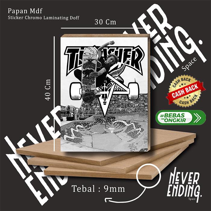 Gambar Poster Skateboard Kayu Hiasan Dinding Band Thrasher B17 | Mdf 40x30cm - K15 dari Never Ending Space undefined Tokopedia