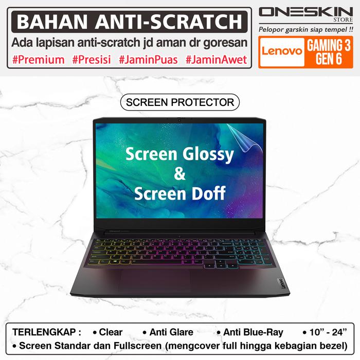 Gambar Pelindung Layar Screen Protector Guard Kompatibel untuk Lenovo IdeaPad Gaming 3 3i-15 15ACH6 15IHU6 Glossy Doff Anti Blueray - Screen Glossy dari Oneskin Store Indonesia undefined Tokopedia