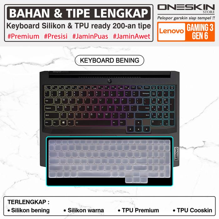 Gambar Pelindung Keyboard Protector Cover Kompatibel untuk Lenovo IdeaPad Gaming 3 3i-15 15ACH6 15IHU6 Tpu Silikon Bening - Keyboard Bening dari Oneskin Store Indonesia undefined Tokopedia