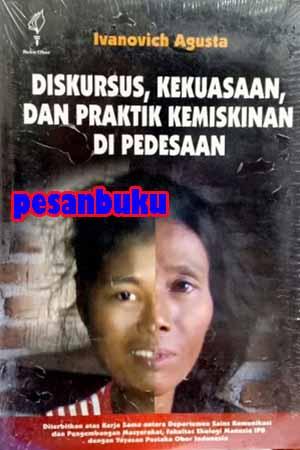 Gambar Buku Diskursus Kekuasaan dan Praktik Kemiskinan di Pedesaan dari Pesan buku undefined Tokopedia