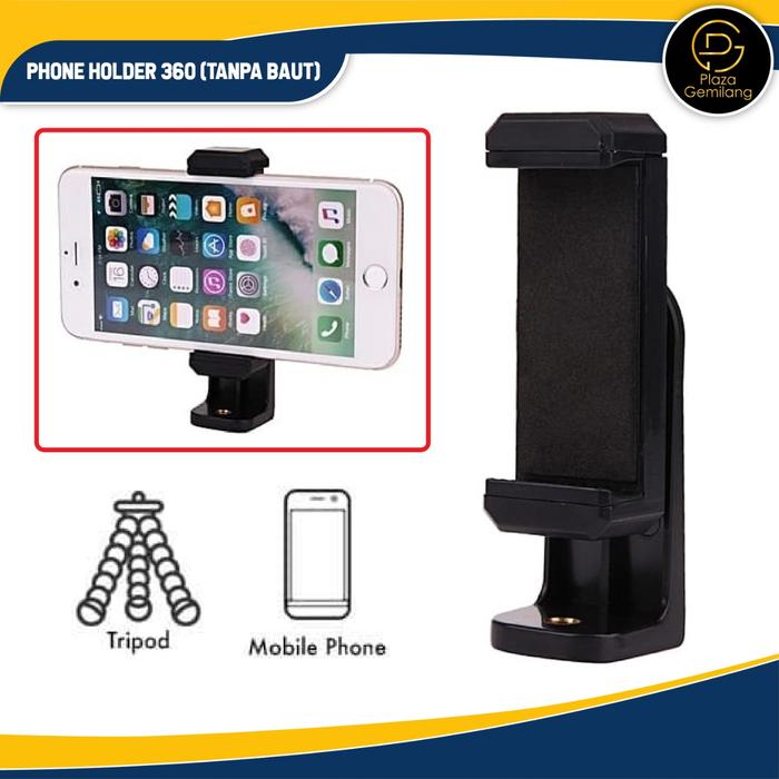 Jual Holder u Tripod Mount 360 Degree Smartphone Holder Hp Vlog