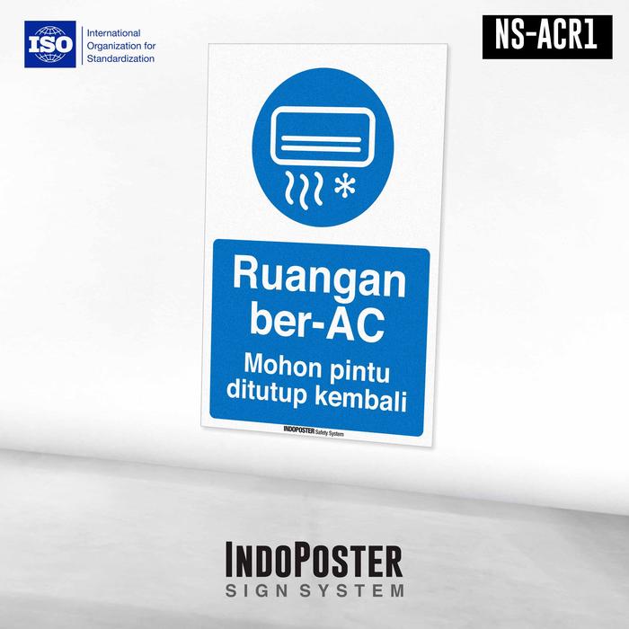 Gambar Stiker Safety Sign K3 ISO Ruangan Ber Ac Mohon Pintu Ditutup Kembali - XS dari INDOPOSTER undefined Tokopedia