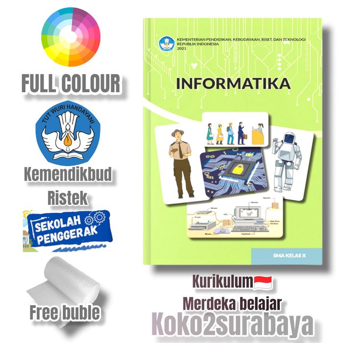Gambar BUKU PAKET SMA KELAS 10 KURIKULUM MERDEKA SEKOLAH PENGGERAK - INFORMATIKA dari toko buku koko2 official undefined Tokopedia