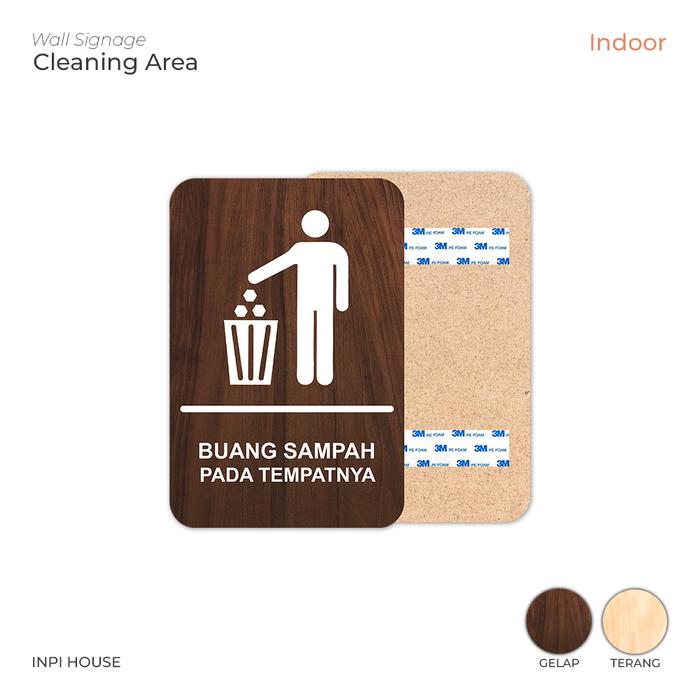 Gambar Sign Buang Sampah Pada Tempatnya Motif Kayu - INPI HOUSE - Coklat Gelap dari INPI House undefined Tokopedia