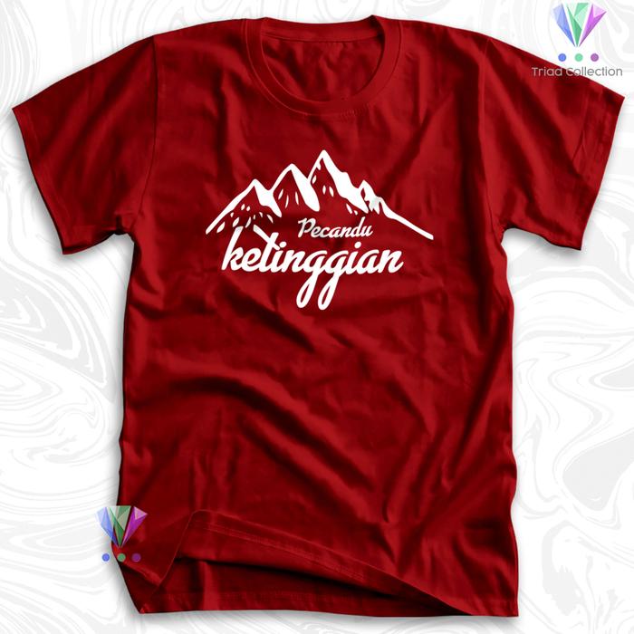 Gambar Kaos Pendaki Gunung Hiking Mountain PECANDU KETINGGIAN Combed 30s -649 - Merah, XXL dari Triad Collection undefined Tokopedia