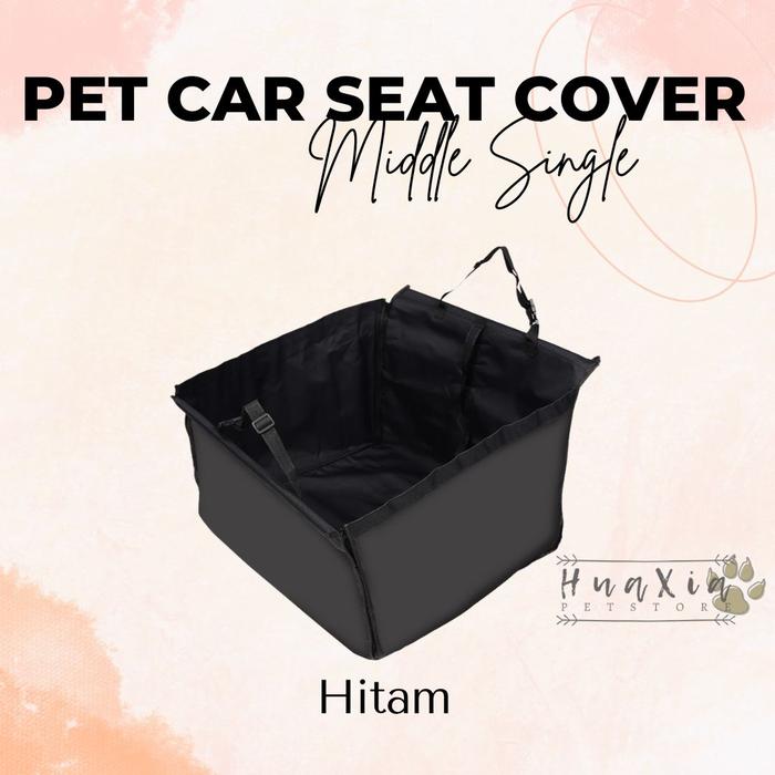 Gambar Alas Mobil Untuk Anjing kucing / Pet Car Seat Cover Middle Single - Hitam dari Hua Xia Pet Store undefined Tokopedia