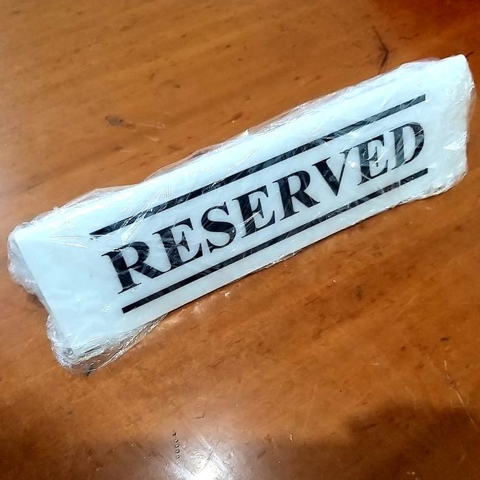 Jual Papan RESERVED Acrylic Papan Reservasi Akrilik - Putih, 25x7 ...