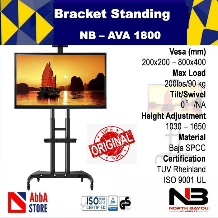 Gambar Bracket Standing TV 80 75 65 60 55 Inch North Bayou NB AVA 1800-70-1P - 50-80 max 85inc dari Abba Bracket Store undefined Tokopedia