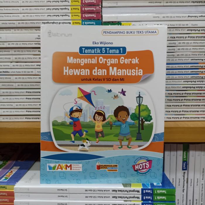 Jual Tematik Terpadu Kelas 5 SD/MI AKM K13 Revisi - Platinum - Tema 6 ...