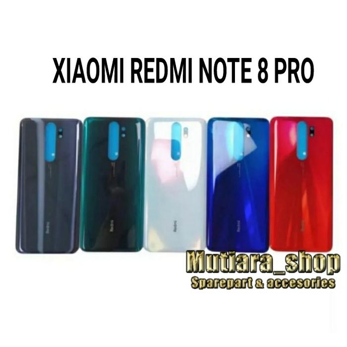 Gambar BACKDOOR / BACK COVER / TUTUP BELAKANG XIAOMI REDMI NOTE 8 PRO ORI dari Mutiara shop73 undefined Tokopedia