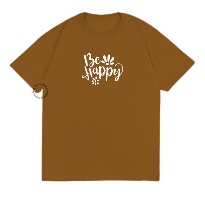 Gambar DINO CLOTHING - KAOS BE HAPPY BUNGA/ KAOS KEKINIAN / KAOS WANITA PRIA - S, CARAMEL dari This is Dino undefined 5 Tokopedia