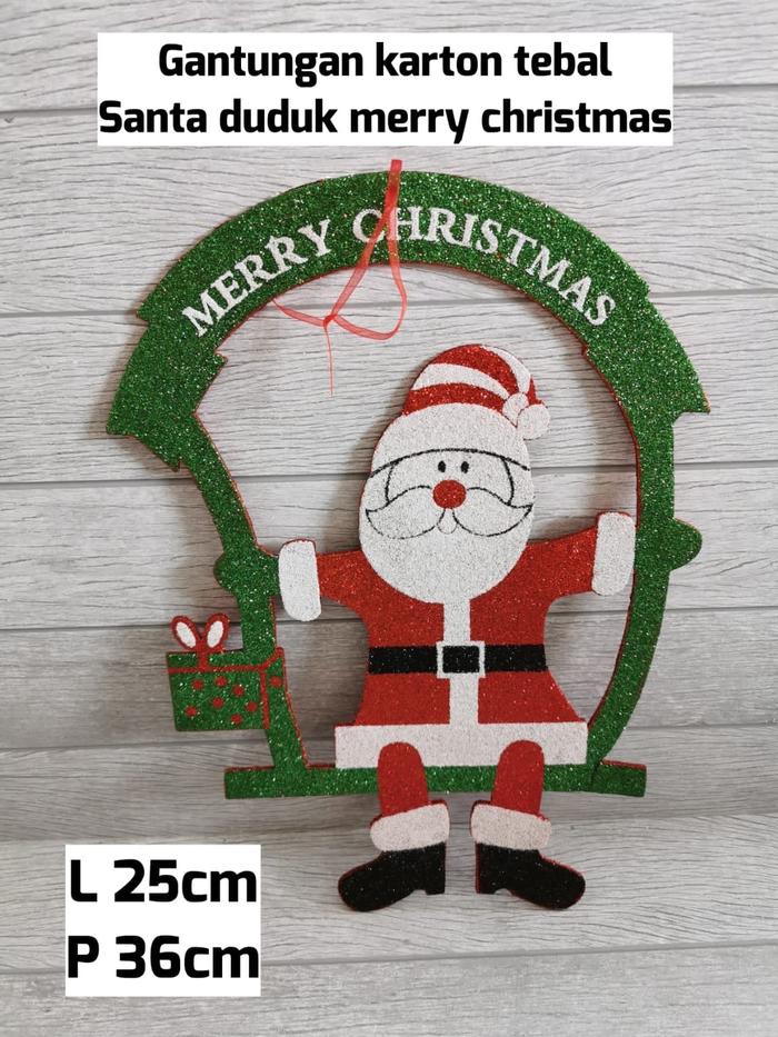Gambar Hiasan natal Gantungan santa karton gliter santa / snowman joy - Santa duduk dari DekorasiSurabaya undefined Tokopedia