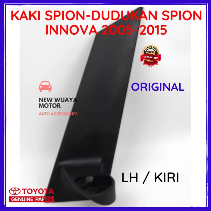 Gambar KAKI SPION INNOVA ORIGINAL - DUDUKAN SPION INNOVA ORIGINAL 2004-2015 - KIRI - LH dari New Wijaya Motor undefined Tokopedia