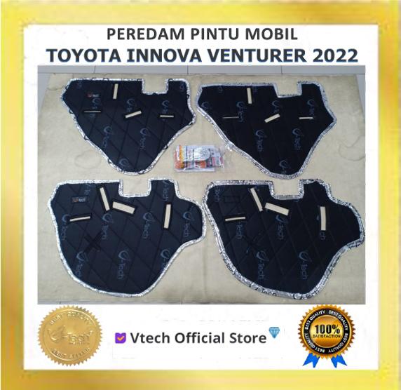 Gambar VTECH Peredam Suara 4 Pintu Toyota Innova Venturer 2022 dari Vtech Peredam Authorized Store undefined Tokopedia