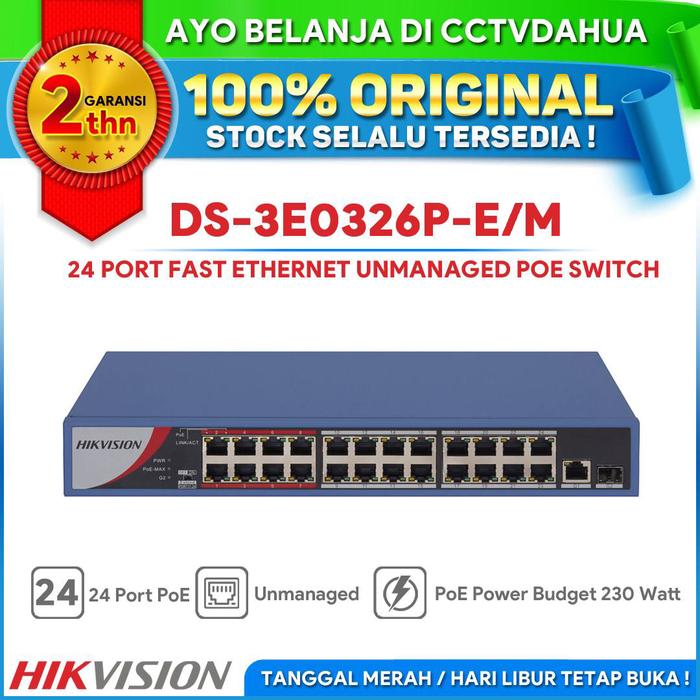 Gambar HIKVISION DS-3E0326P-E/M 24 PORT FAST ETHERNET UNMANAGED SWITCH POE dari cctvdahua undefined Tokopedia