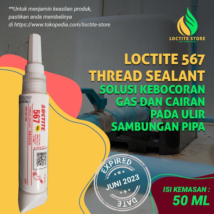 Gambar SOLUSI KEBOCORAN CAIRAN DAN GAS PADA ULIR PIPA LOGAM LOCTITE 567 50ML dari Loctite Store Surabaya Raya undefined Tokopedia