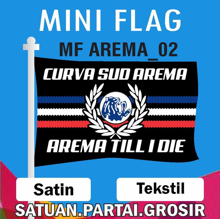 Gambar BENDERA AREMA FC / MINI FLAG AREMA SALAM SATU JIWA / BENDERA AREMANIA - MF-AREMA 02 dari pancawarnaprinting undefined Tokopedia