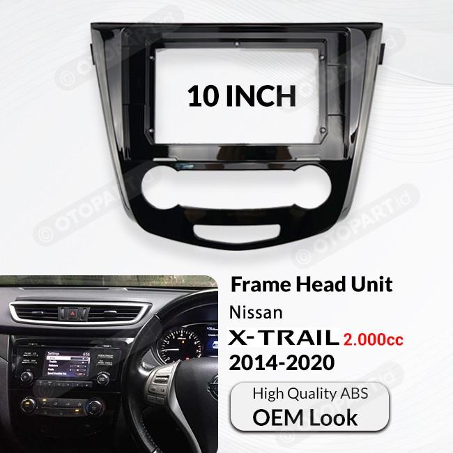 Gambar Frame Head Unit Android OEM Nissan XTRAIL T32 + Socket CANBUS PNP 10" - 2000CC dari HS VARIASI Car Accessories undefined Tokopedia
