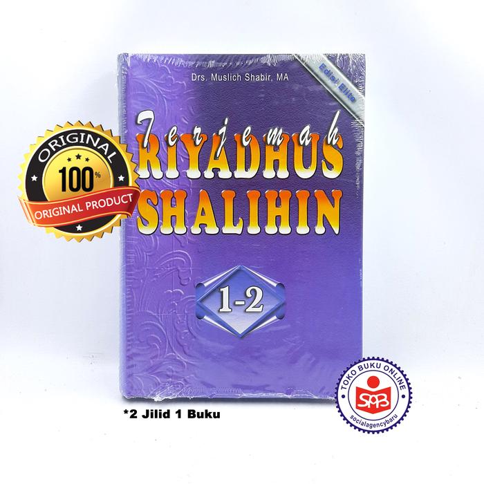 Gambar Terjemah Riyadhus Shalihin Jilid 1 dan 2 - Muslich Shabir - 2 Jil 1 Buku dari Social Agency Baru undefined Tokopedia
