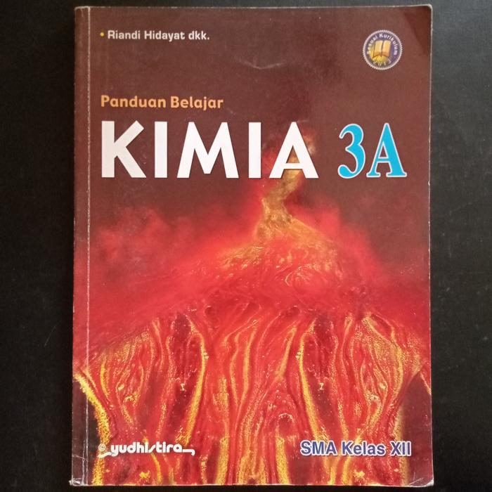 Gambar Panduan Belajar Kimia Jilid 3A Untuk SMA Kelas 12 - Riandi Hidayat dari Cahaya Pustaka I undefined Tokopedia