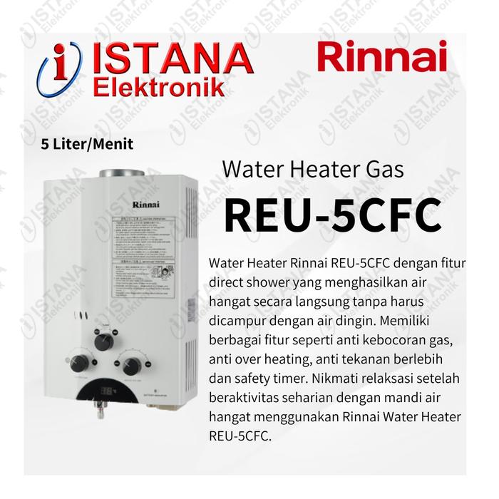Promo RINNAI WATER HEATER GAS 5 LITER/MENIT REU-5CFC Cicil 0% 3x - Kota  Palembang - Istana Elektronik Palembang | Tokopedia