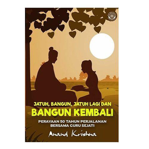 Gambar Jatuh, Bangun, Jatuh Lagi Dan Bangun Kembali dari anandkrishna official undefined Tokopedia