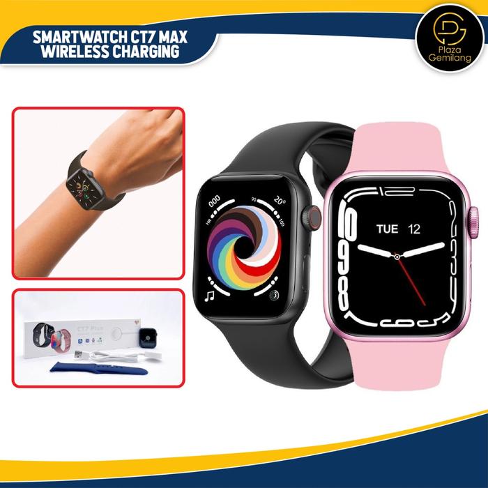 Jual Smartwatch CT7 PLUS With Wireless Charging Smart Watch CT