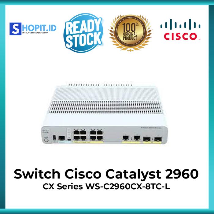 Cisco Catalyst WS-C2960CX-8TC-L 8-Port Gigabit Switch - Tested