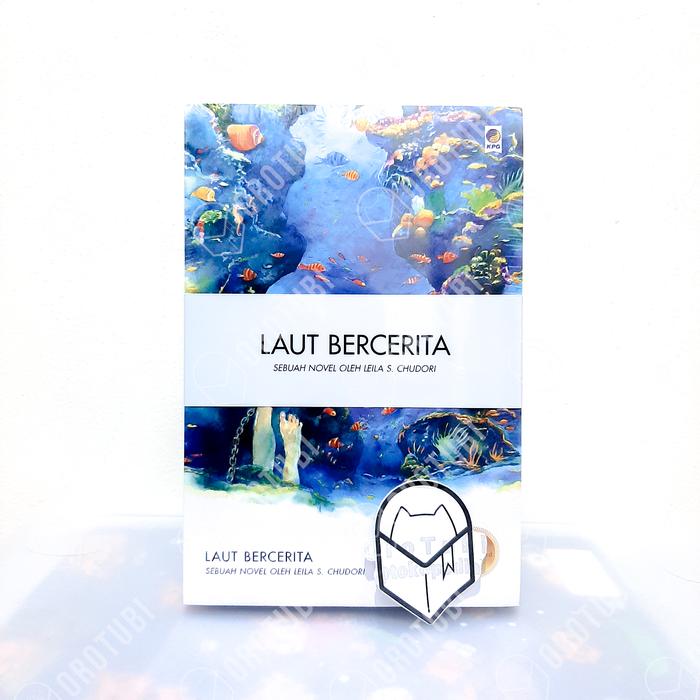 Gambar LAUT BERCERITA oleh LEILA S. CHUDORI - SOFTCOVER dari OroTubi undefined Tokopedia