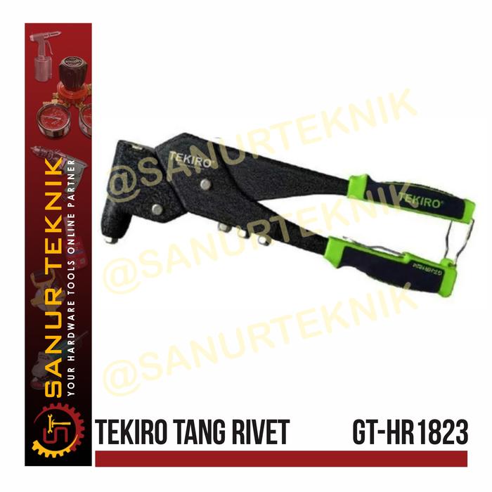 Tang Rifet Battery Jual TEKIRO Hand Riverter / Tang Rivet / Tang Rifet GT-HR1823 - Kota ...