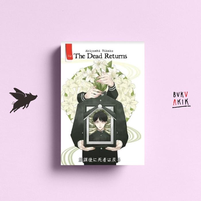 Gambar THE DEAD RETURNS - Akiyoshi Rikako dari Buku Akik undefined Tokopedia