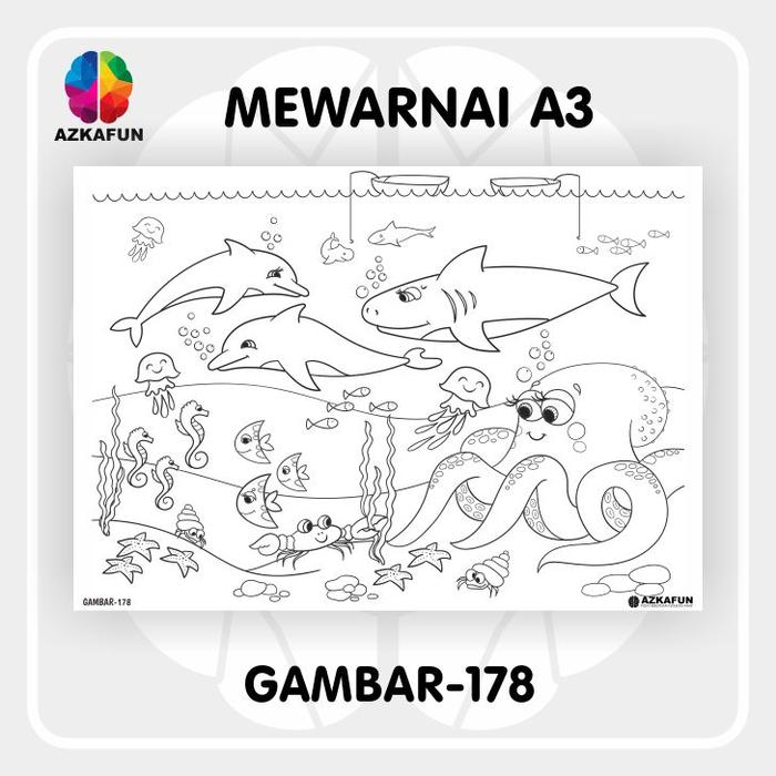 Gambar Kertas Mewarnai A3 DUNIA LAUT - Mewarnai tema binatang laut - GAMBAR 178 dari AZKAFUN undefined Tokopedia